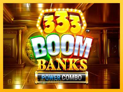 333 Boom Banks Power Combo - mänguautomaat päris raha eest mängimiseks