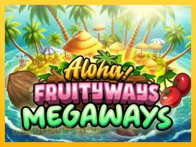 Aloha! Fruityways - mänguautomaat päris raha eest mängimiseks