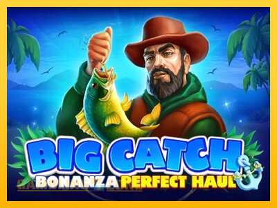 Big Catch Bonanza: Perfect Haul - mänguautomaat päris raha eest mängimiseks