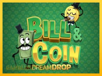 Bill & Coin Dream Drop - mänguautomaat päris raha eest mängimiseks