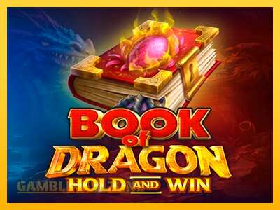 Book of Dragon Hold and Win - mänguautomaat päris raha eest mängimiseks