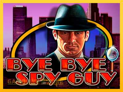 Bye Bye Spy Guy - mänguautomaat päris raha eest mängimiseks