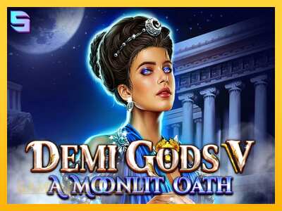 Demi Gods V – A Moonlit Oath - mänguautomaat päris raha eest mängimiseks