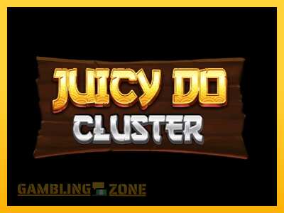 Juicy Do Cluster - mänguautomaat päris raha eest mängimiseks