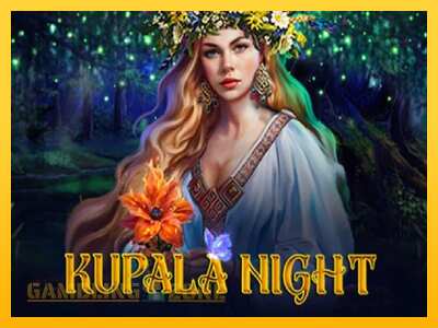 Kupala Night - mänguautomaat päris raha eest mängimiseks