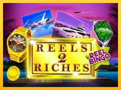 Reels 2 Riches with Reel Bingo - mänguautomaat päris raha eest mängimiseks