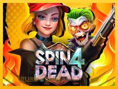 Spin4Dead - mänguautomaat päris raha eest mängimiseks