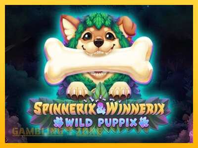 Spinnerix & Winnerix: Wild Puppix - mänguautomaat päris raha eest mängimiseks