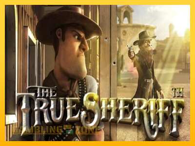 The True Sheriff - mänguautomaat päris raha eest mängimiseks