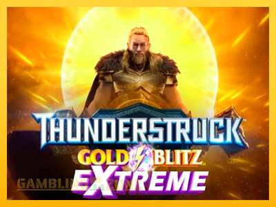 Thunderstruck Gold Blitz Extreme - mänguautomaat päris raha eest mängimiseks